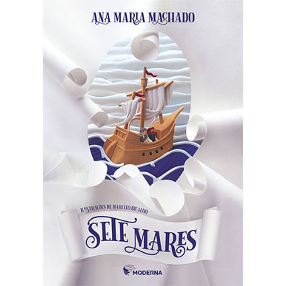 Livro: Sete Mares - Ana Maria Machado (Em Portugues do Brasil)