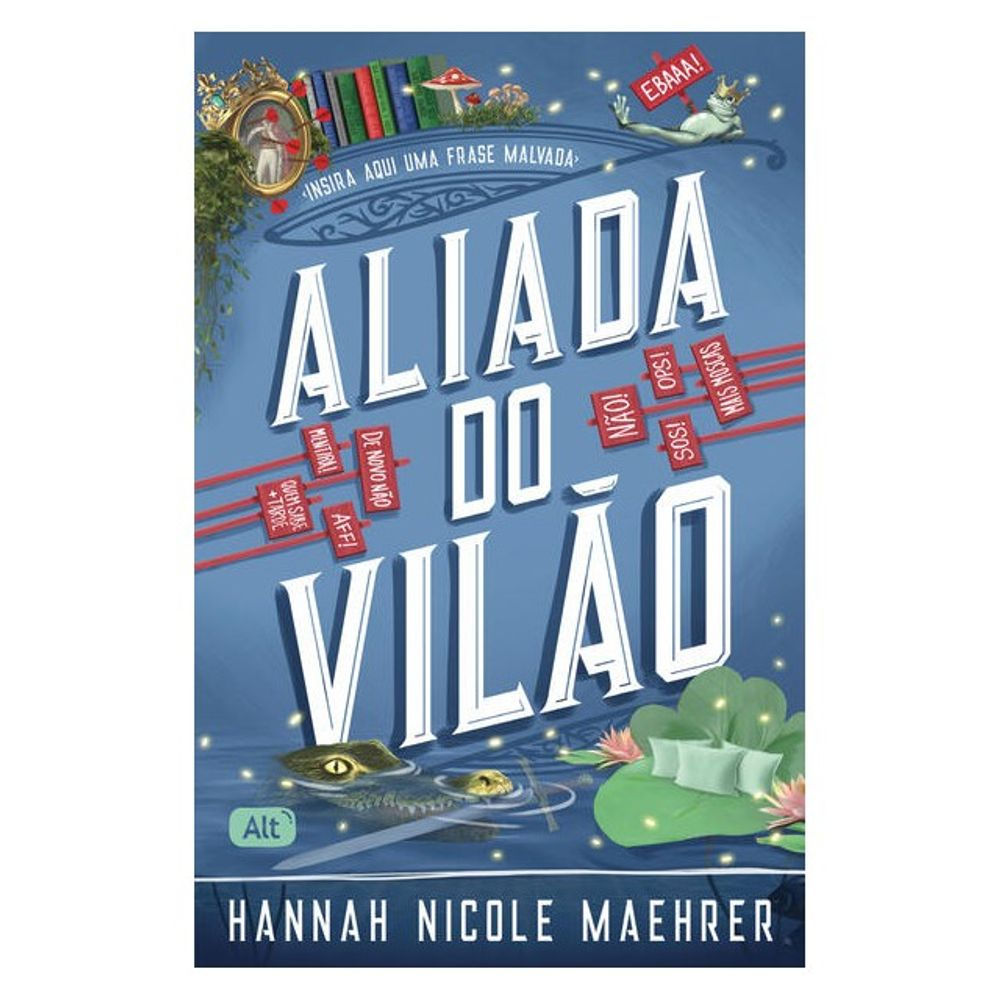 Livro: Aliada do Vilao - Hannah Nicole Maehrer (Em Portugues do Brasil)