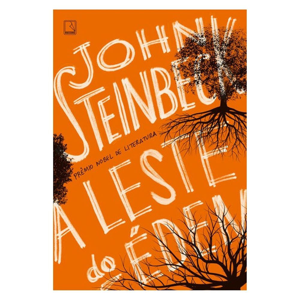 Livro: A leste do Eden - John Steinbeck (Em Portugues do Brasil)