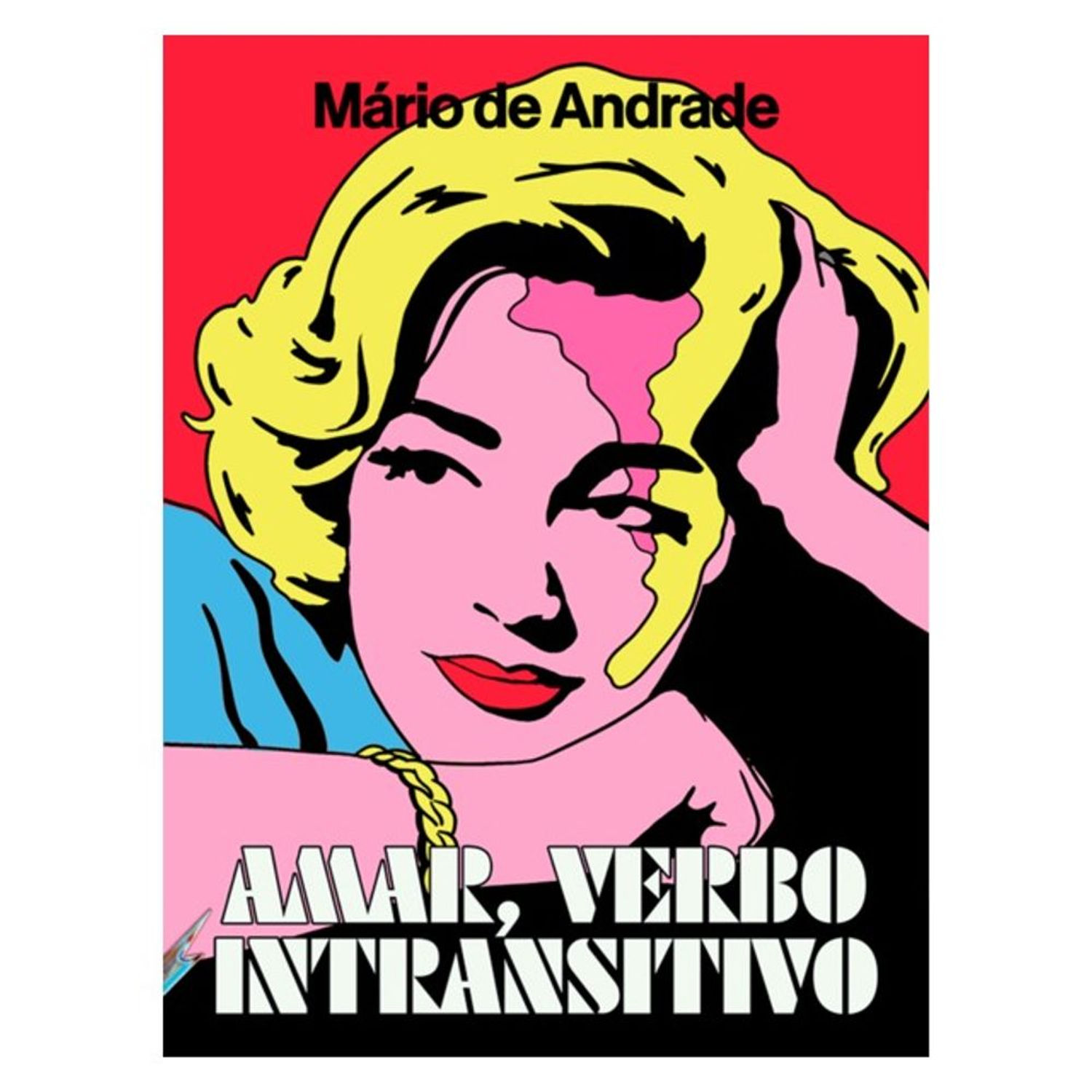 Livro: Amar, Verbo Intransitivo - Mario de Andrade (Em Portugues do Brasil)