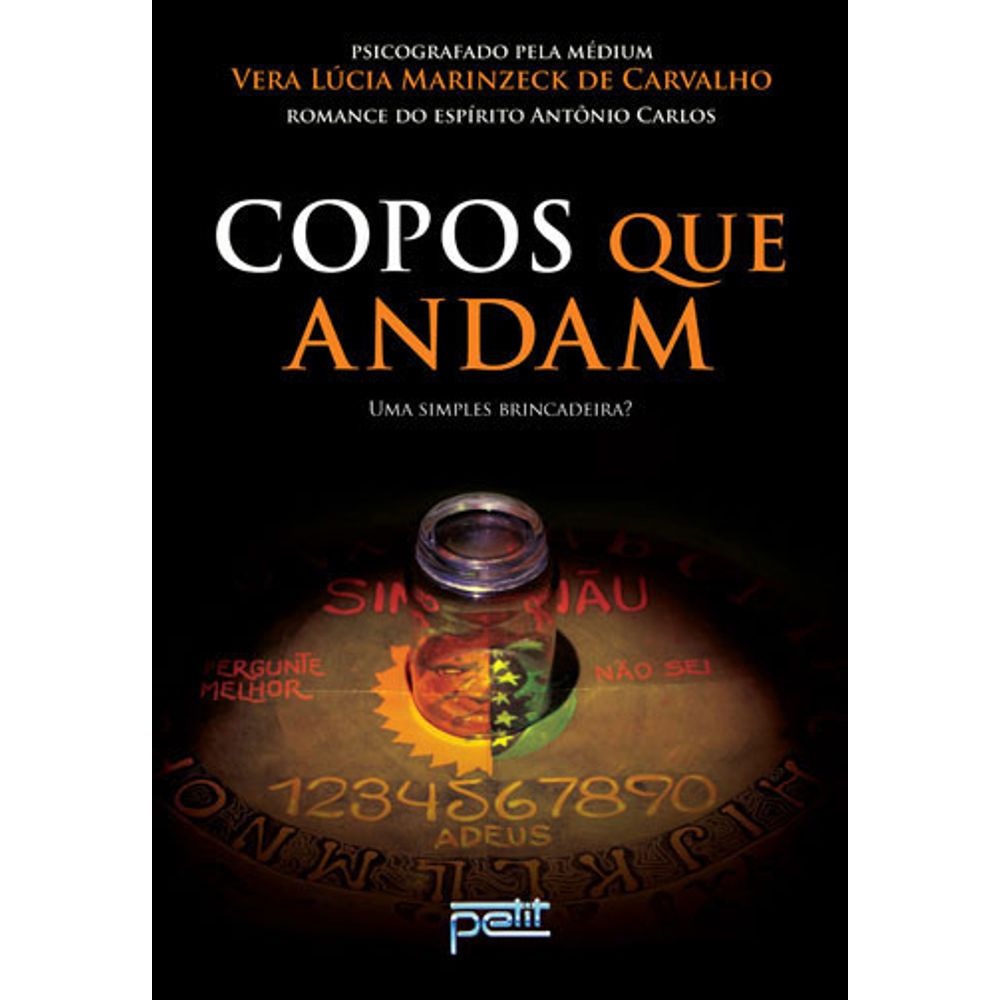 Livro: Copos que Andam - Vera Lucia Marinzeck de Carvalho (Portugues do Brasil)