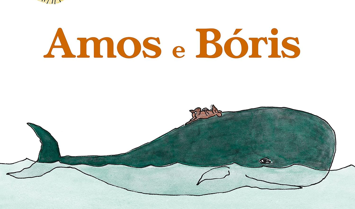 Livro: Amos e Boris - William Steig (Em Portugues do Brasil)