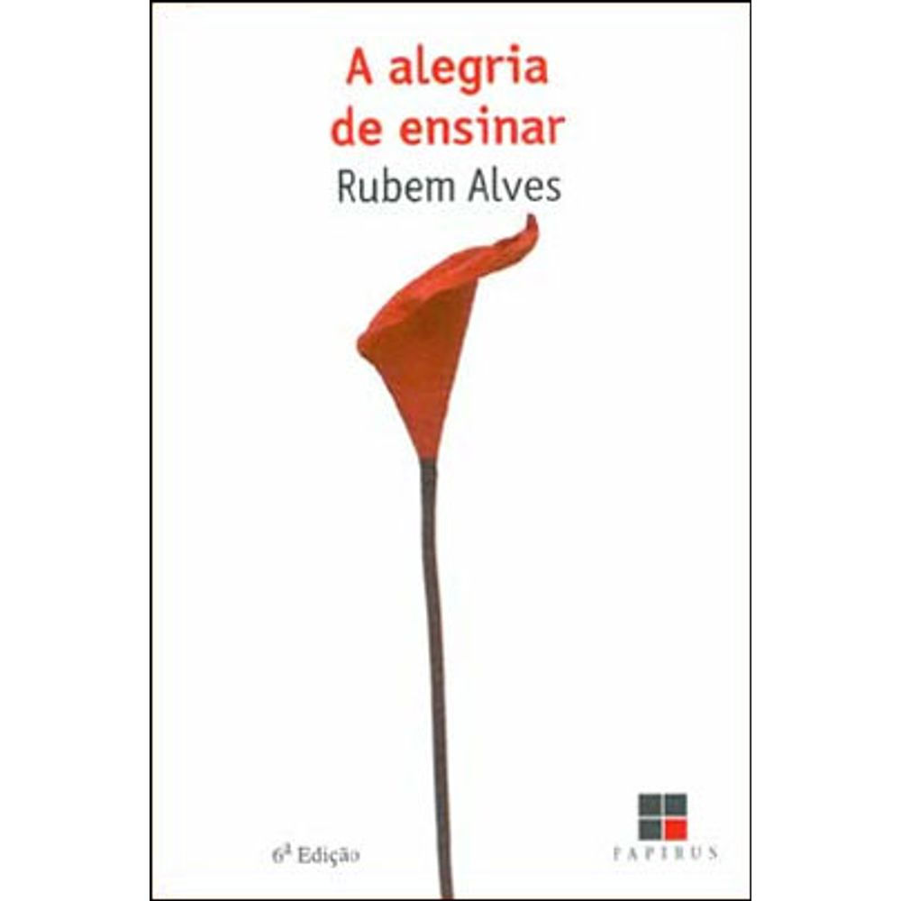 Livro: A Alegria de Ensinar - Rubem Alves (Em Portugues do Brasil)