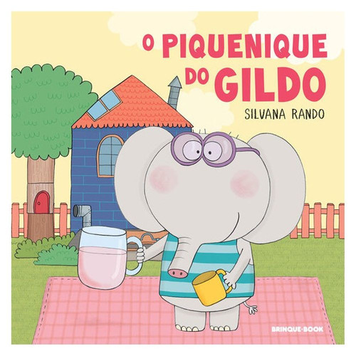 Livro: O Piquenique do Gildo - Silvana Rando (Em Portugues do Brasil ...