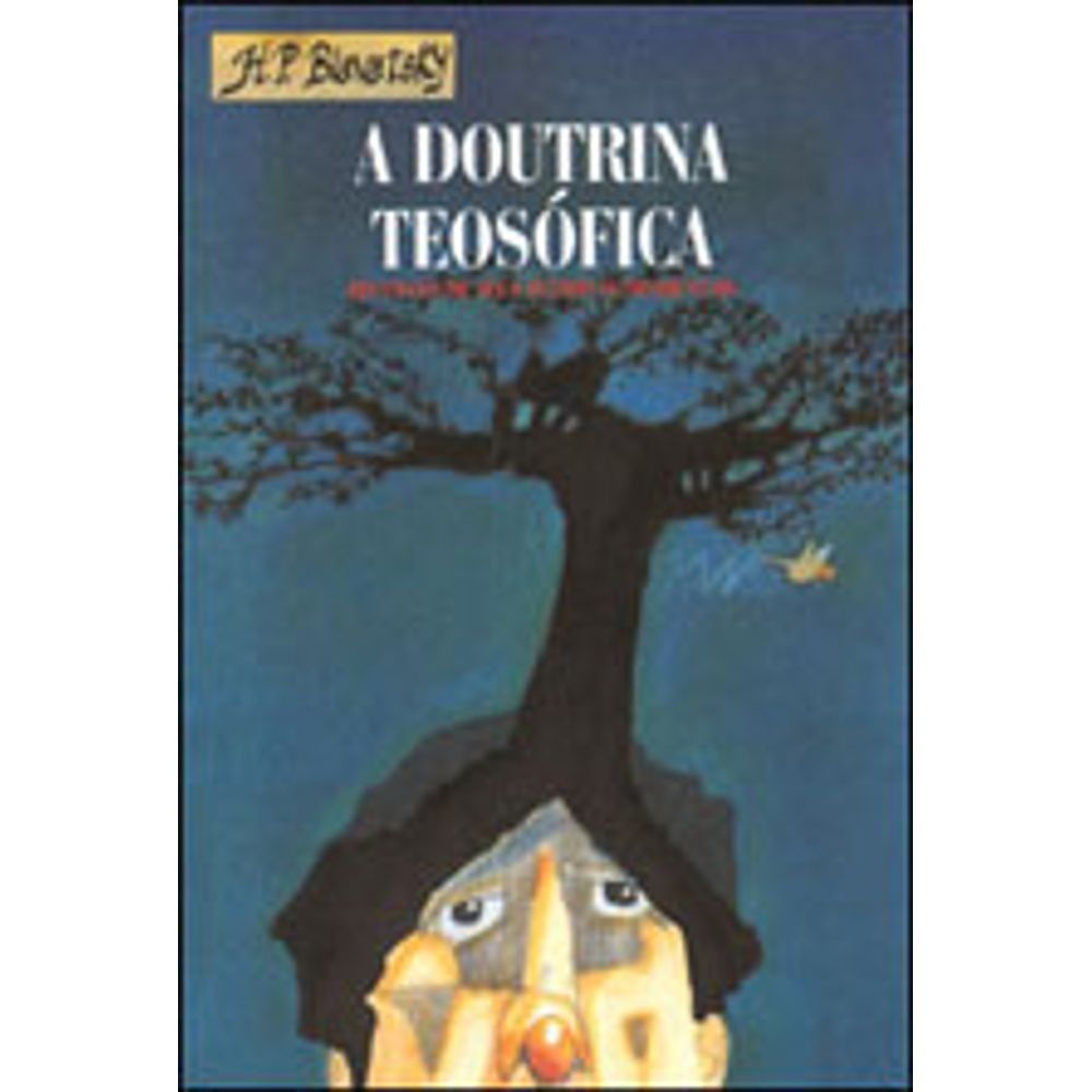 Livro: A Doutrina Teosofica - Helena P. Blavatsky (Em Portugues do Brasil)