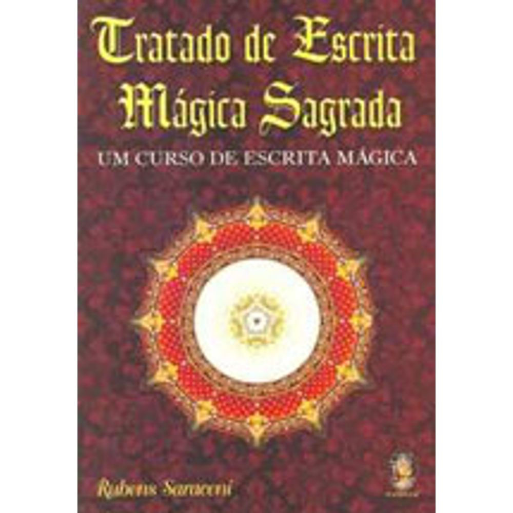 Livro: Tratado de Escrita Magica Sagrada - Rubens Saraceni (Portugues do Brasil)