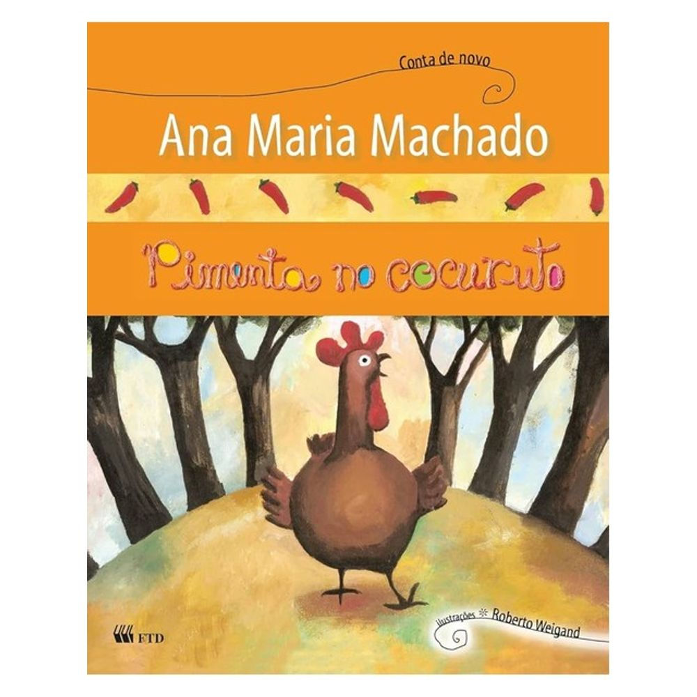 Livro: Pimenta no Cocuruto - Ana Maria Machado (Em Portugues do Brasil)