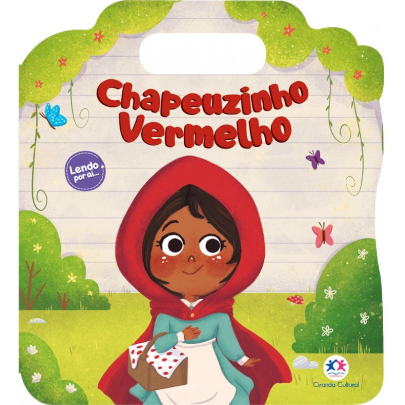 Livro Cartonado: Chapeuzinho Vermelho - Ciranda Cultural (Portugues do Brasil)