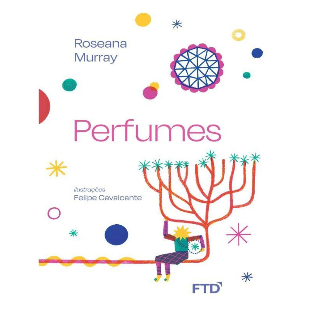 Livro: Perfumes - Roseana Murray (Em Portugues do Brasil)