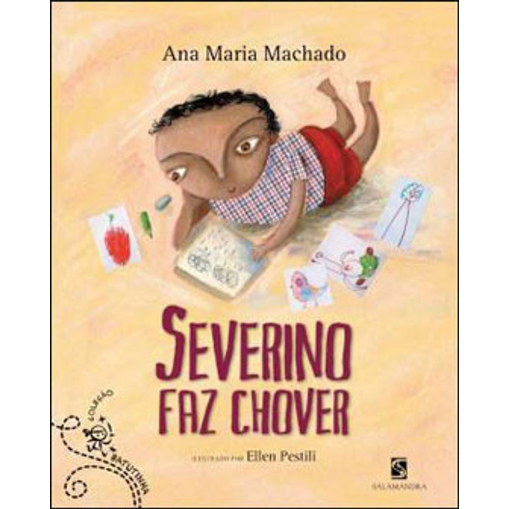 Livro: Severino Faz Chover - Ana Maria Machado (Em Portugues do Brasil)