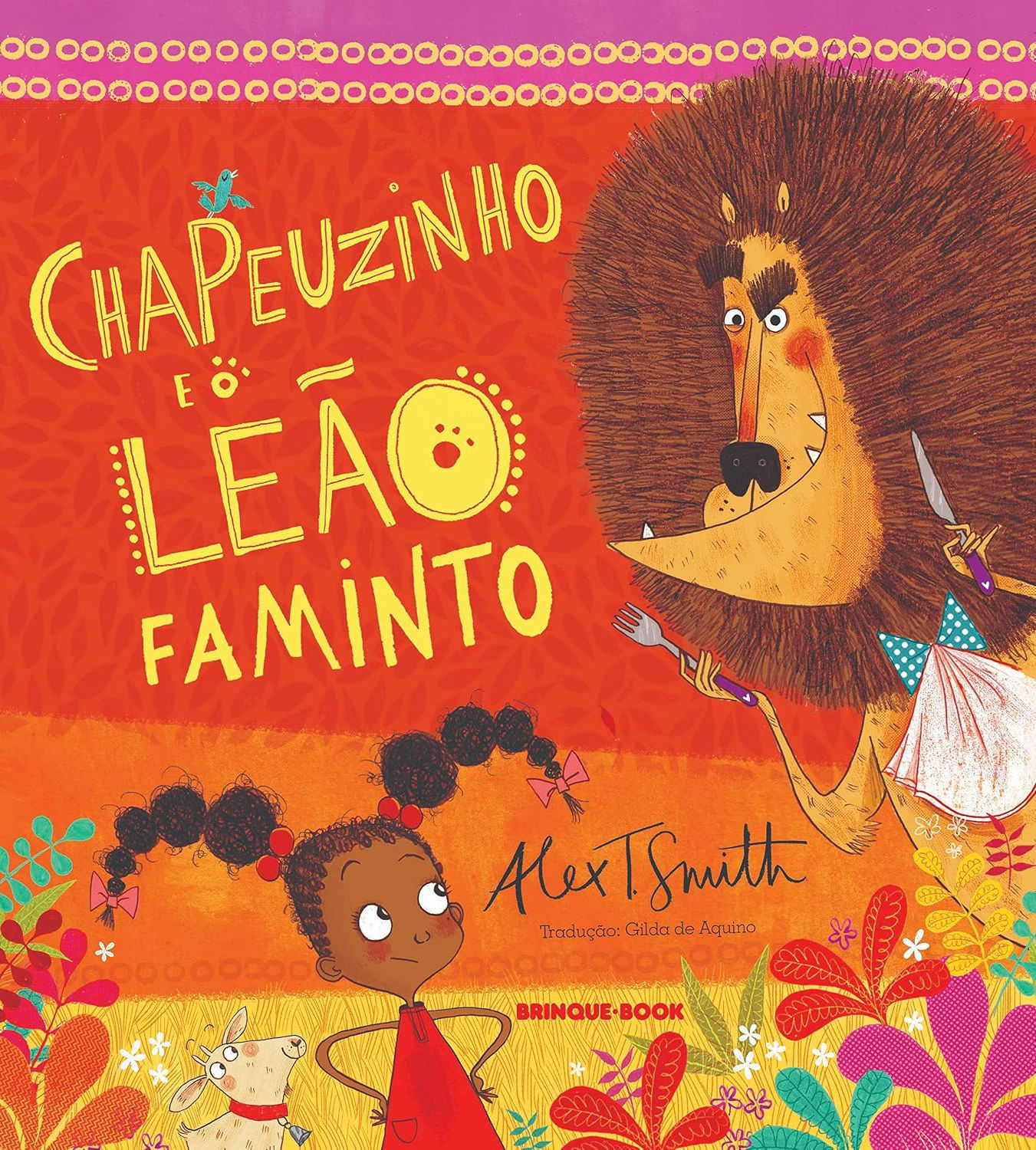 Livro: Chapeuzinho e o leao faminto - Alex T. Smith (Em Portugues do Brasil)