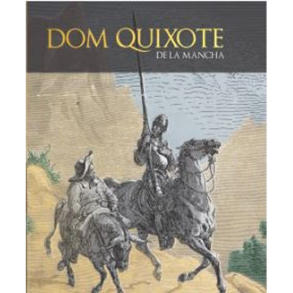 Livro: Dom Quixote de La Mancha - Miguel de Cervantes (Em Portugues do Brasil)