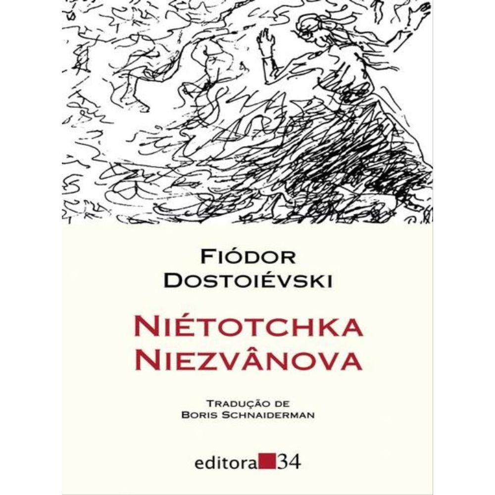 Livro: Nietotchka Niezvanova - Fiodor Dostoievski (Em Portugues do Brasil)
