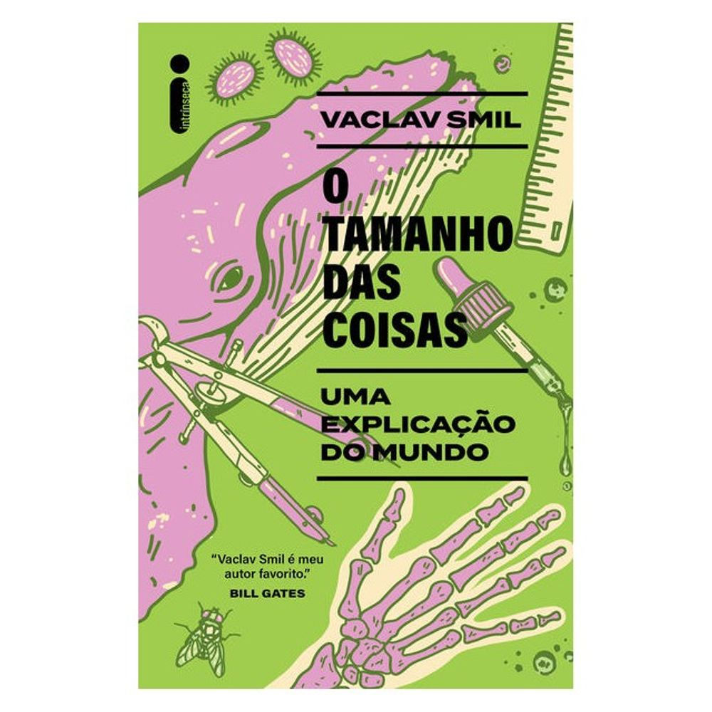 Livro: O tamanho das coisas - Vaclav Smil (Em Portugues do Brasil)