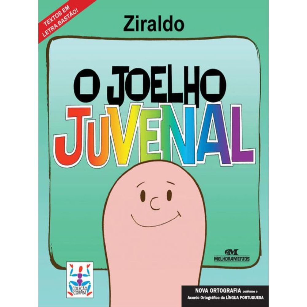 Livro: O Joelho Juvenal - Ziraldo Alves Pinto (Em Portugues do Brasil)