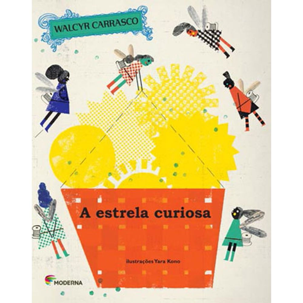 Livro: A Estrela Curiosa - Walcyr Carrasco (Em Portugues do Brasil)