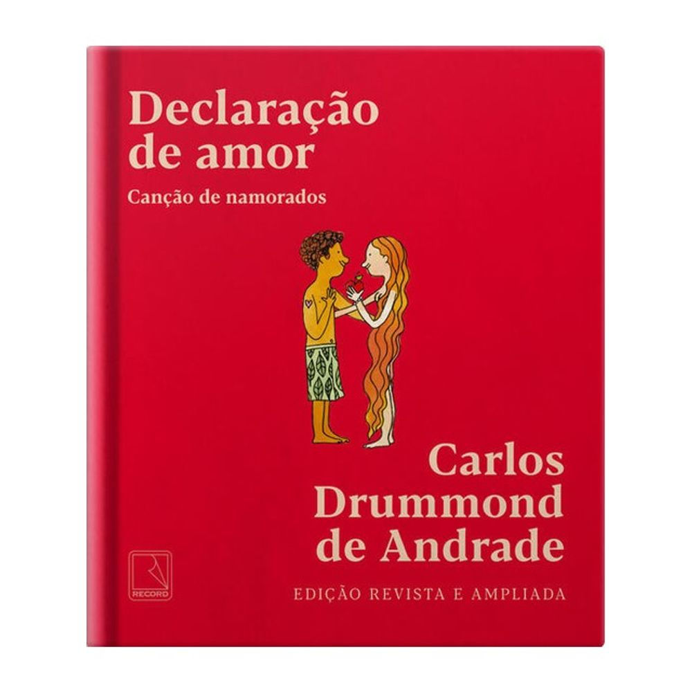 Livro: Declaracao de Amor - Carlos Drummond de Andrade (Em Portugues do Brasil)