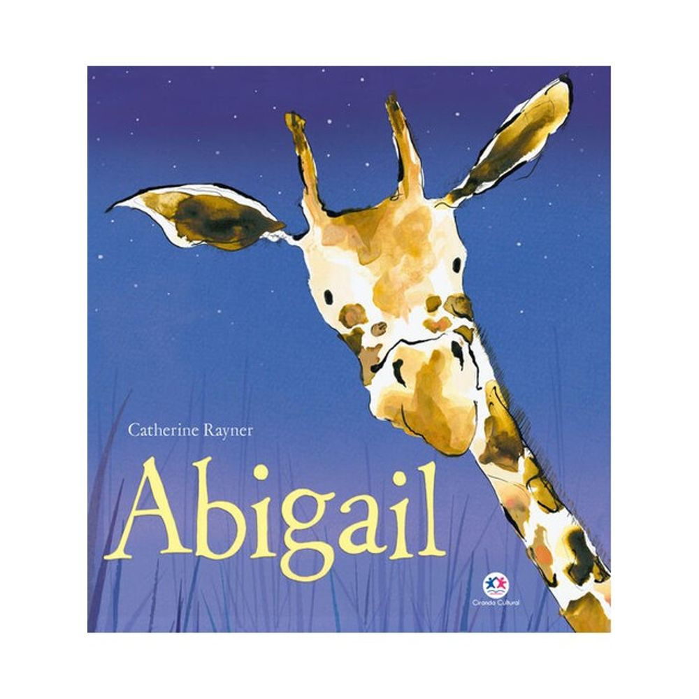 Livro: Abigail - Catherine Rayner (Em Portugues do Brasil)