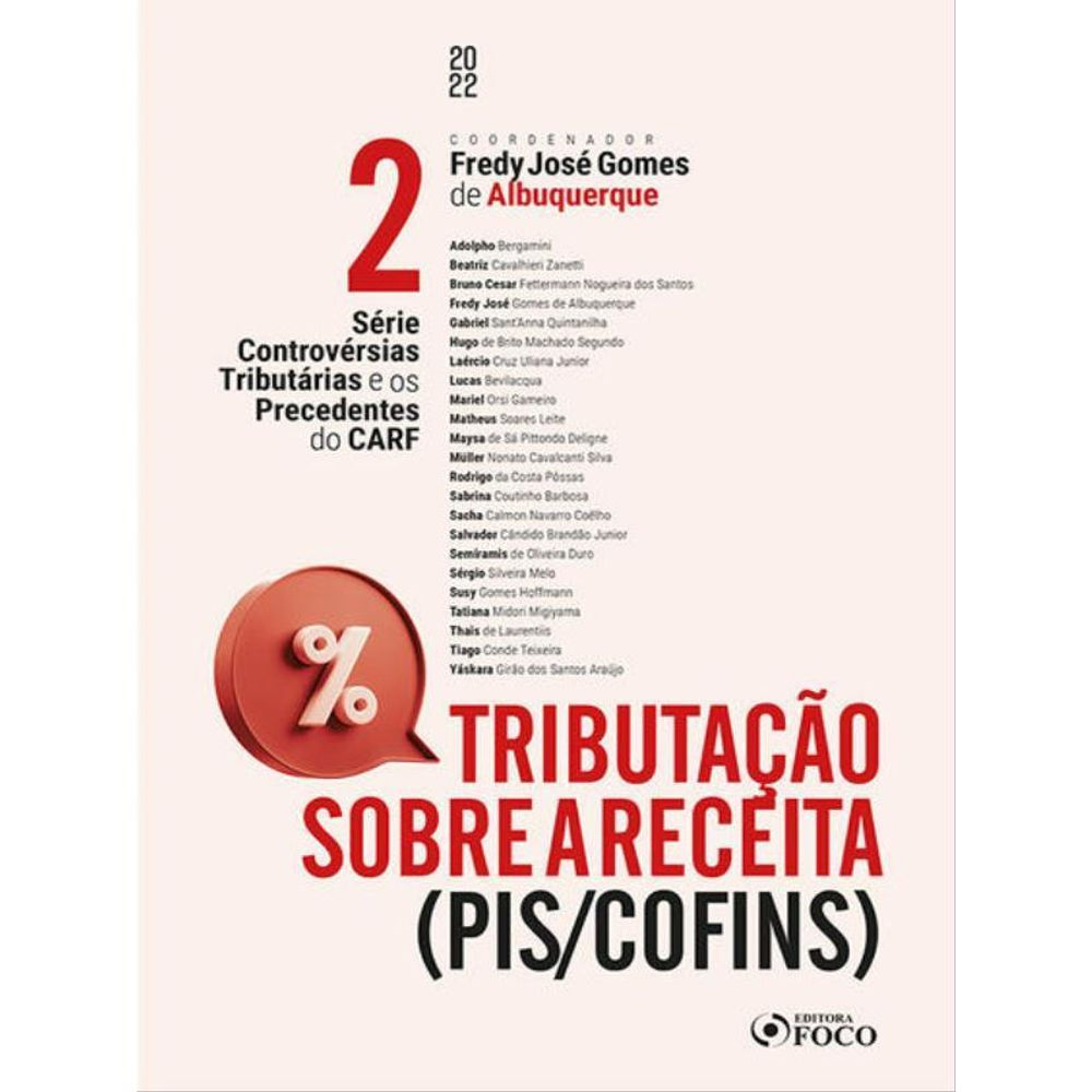 Livro: Tributacao Sobre a Receita - Adolpho Bergamini (Em Portugues do Brasil)