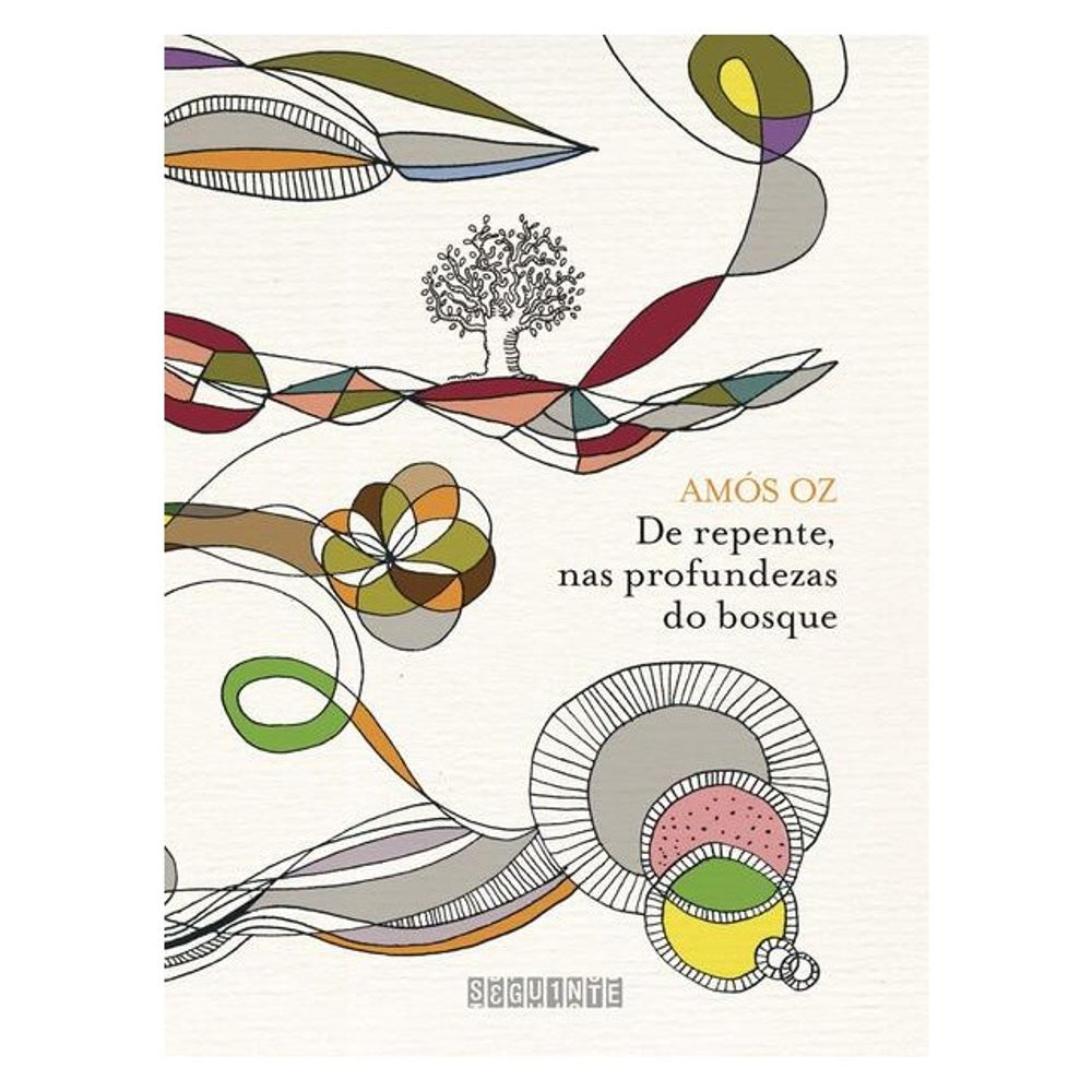 Livro: De repente nas profundezas do bosque - Amos Oz (Em Portugues do Brasil)