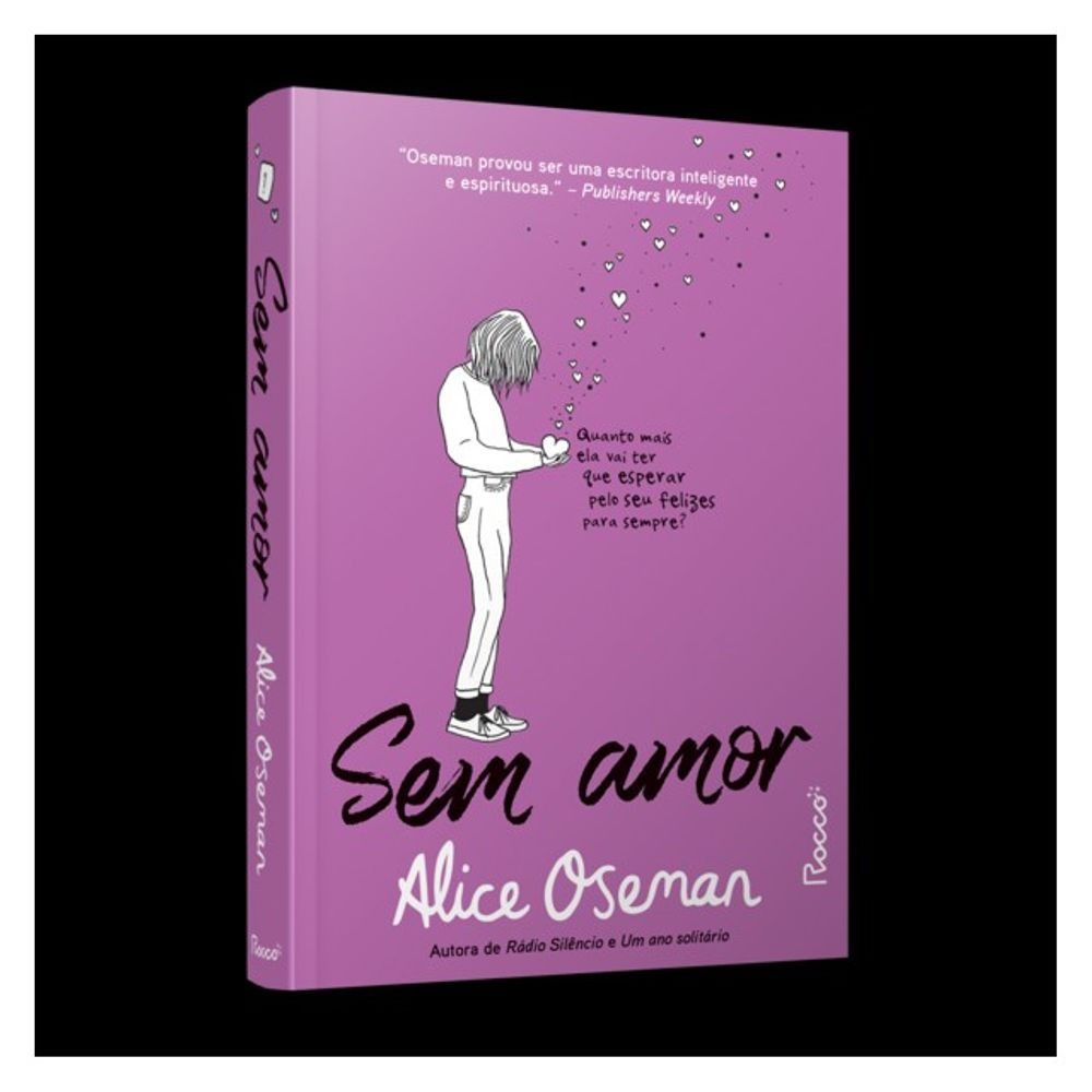 Livro: Sem Amor - Alice Oseman (Em Portugues do Brasil)