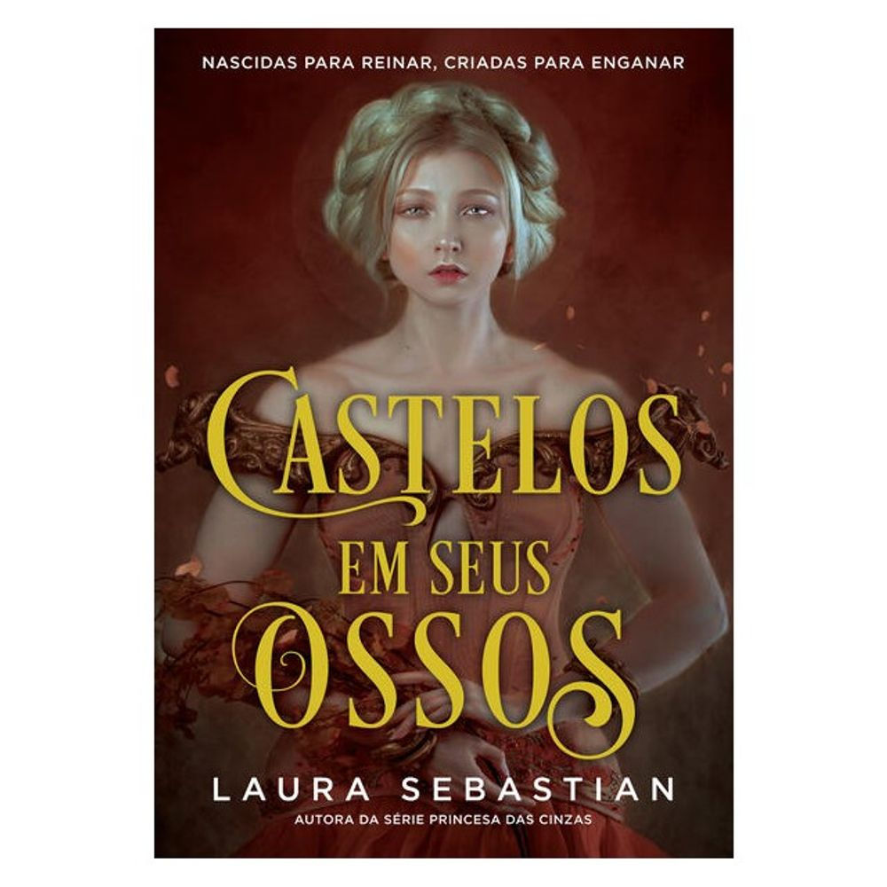 Livro: Castelos em Seus Ossos - Laura Sebastian (Em Portugues do Brasil)