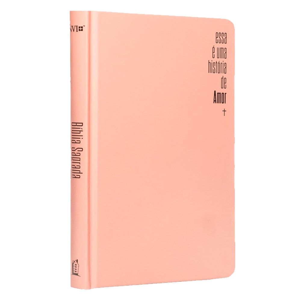 Biblia Sagrada: Essa eh uma Historia de Amor - NVI - Encardenacao: Capa Dura
