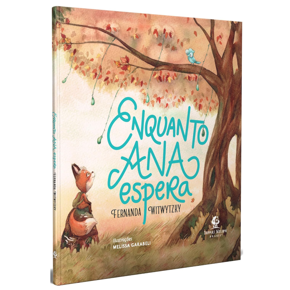 Livro: Enquanto Ana Espera - Fernanda Witwytzky (Em Portugues do Brasil)