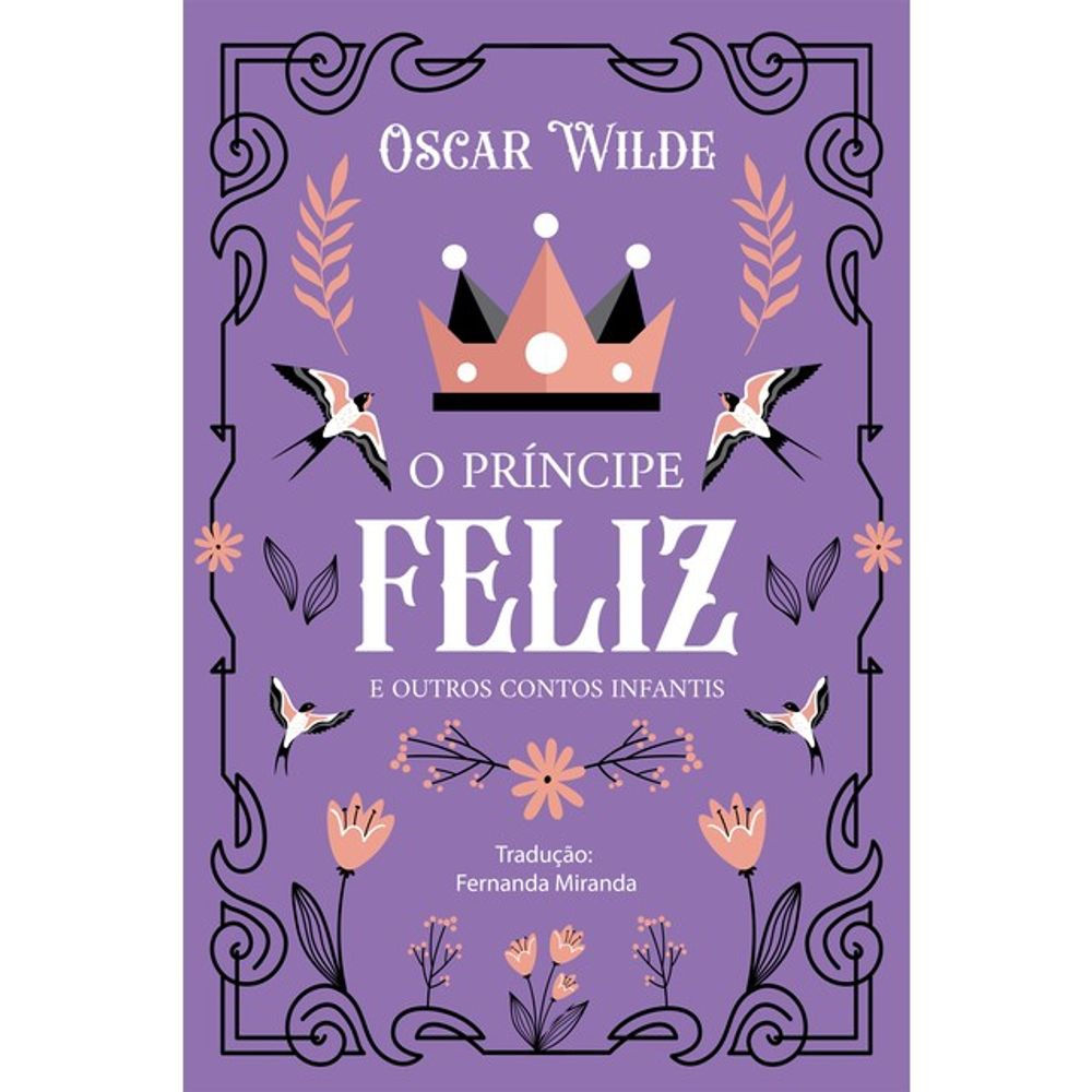 Livro: O Principe Feliz e Outros Contos Infantis - Oscar Wilde (Em Portugues)