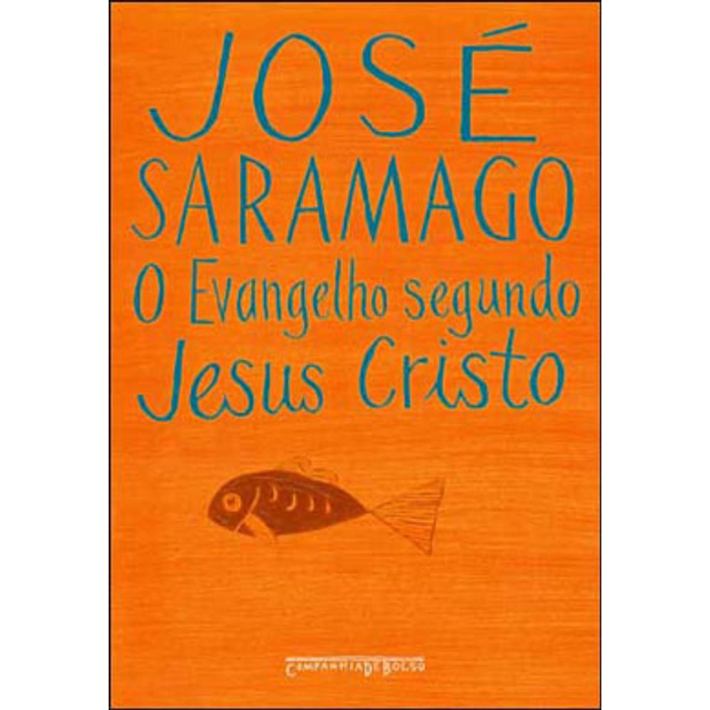 Livro de Bolso: O Evangelho Segundo Jesus Cristo - Jose Saramago (Em Portugues)
