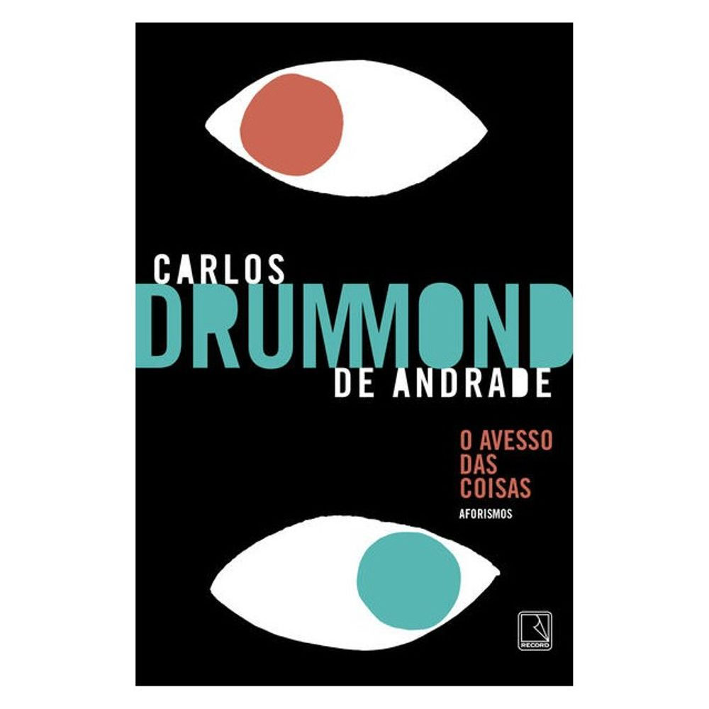 Livro: O Avesso das  Coisas - Carlos Drummond de Andrade (Portugues do Brasil)