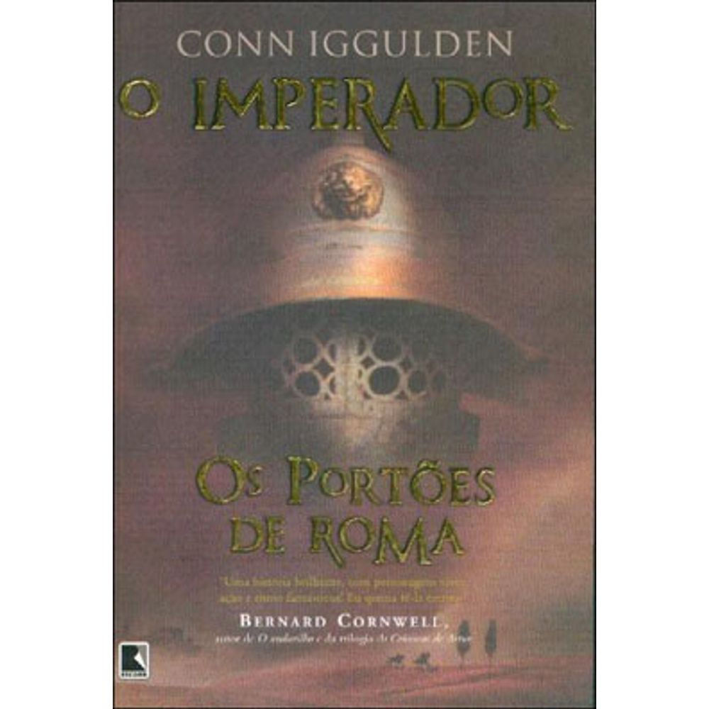 Livro: Os Portoes de Roma - Conn Iggulden (Em Portugues do Brasil)