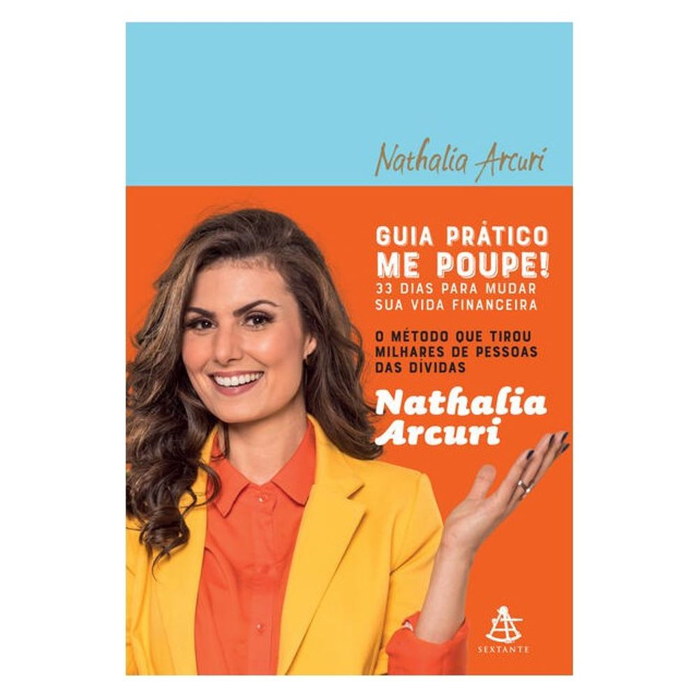 Livro: Guia Pratico Me Poupe! - Nathalia Arcuri (Em Portugues do Brasil)