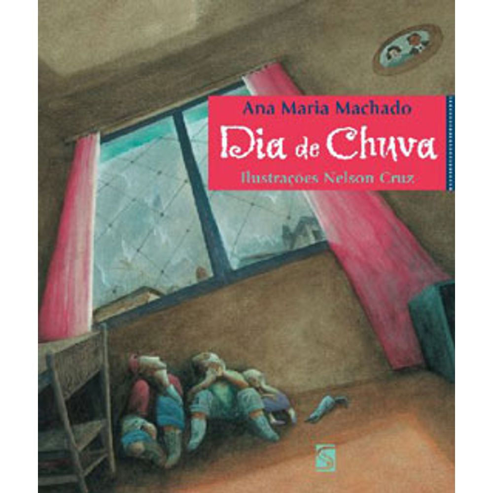 Livro: Dia de Chuva - Ana Maria Machado (Em Portugues do Brasil)