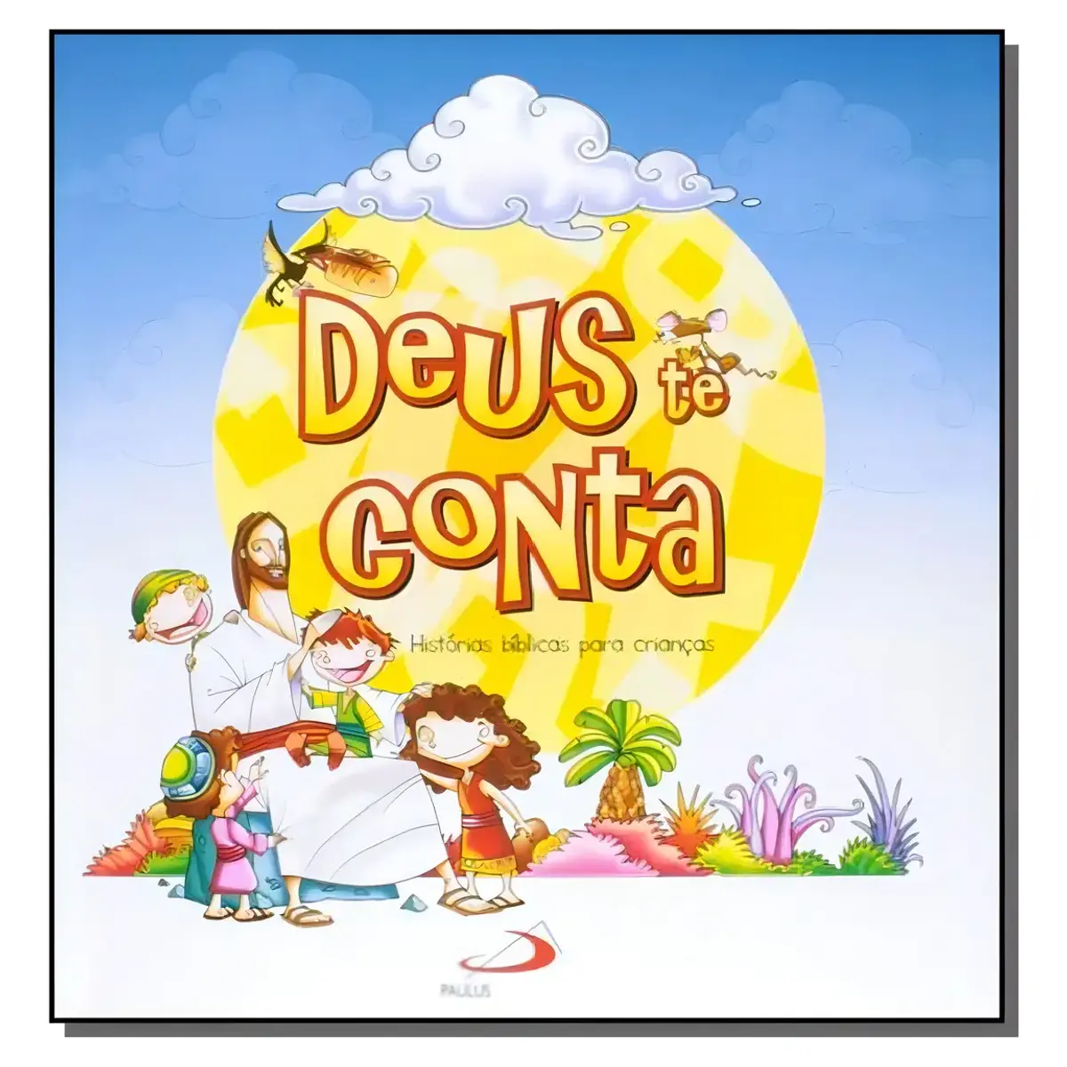 Biblia Infantil: Deus te Conta - Fredy A. Leon B.: Encardenacao: Capa Dura
