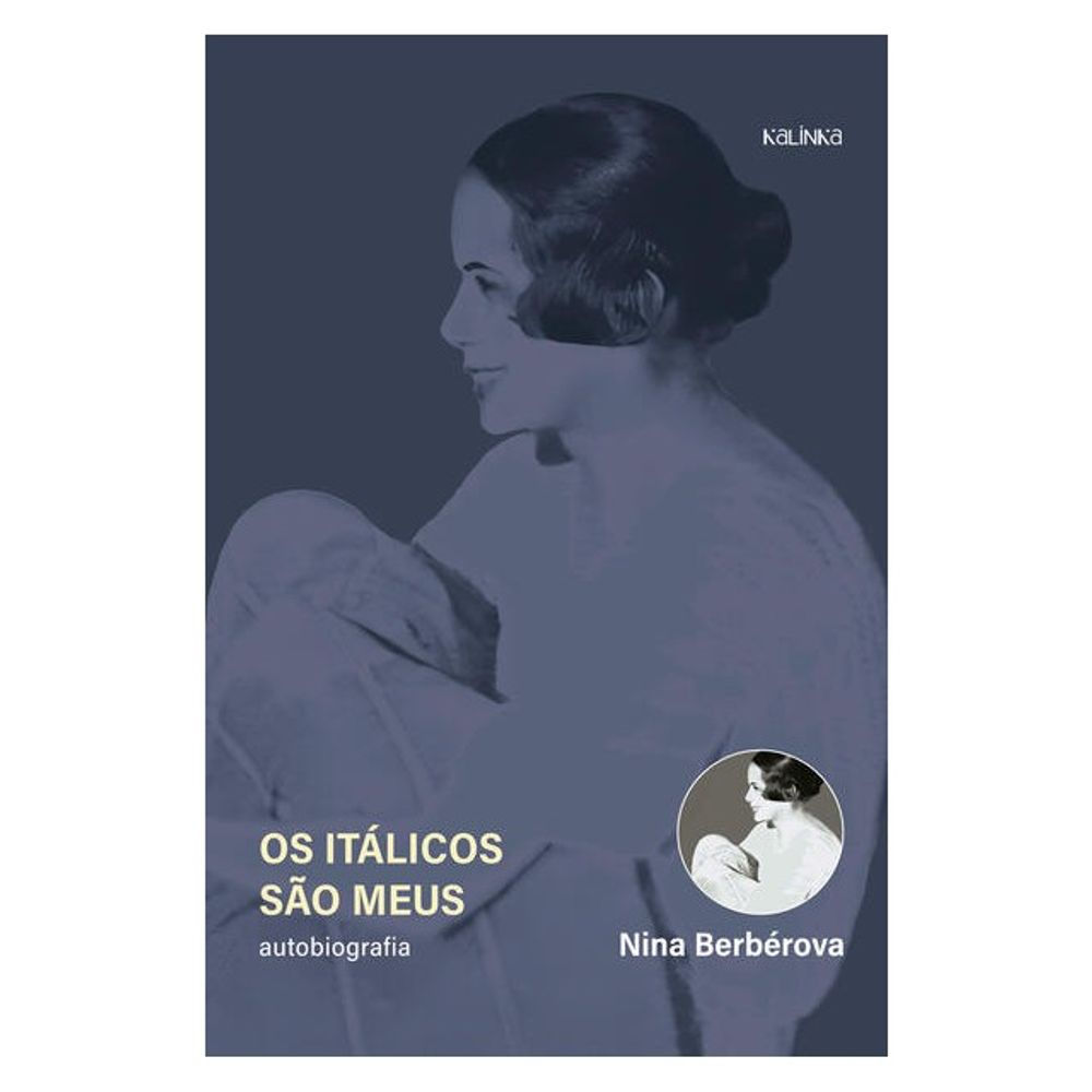 Livro: Os Italicos sao Meus - Nina Berberova (Em Portugues do Brasil)