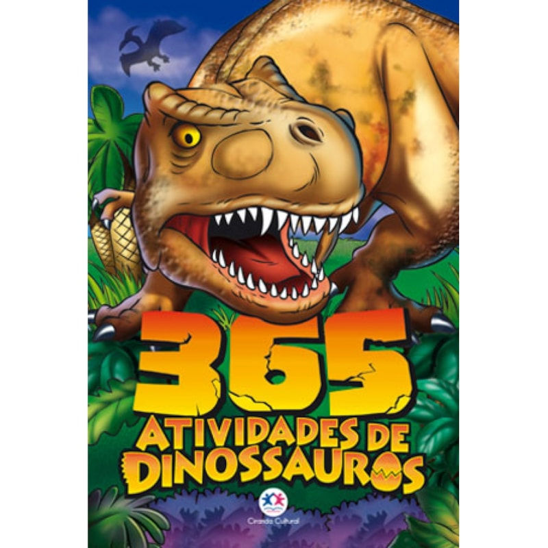 Livro de Atividades: 365 Atividades de Dinossauros - Ciranda Cultural