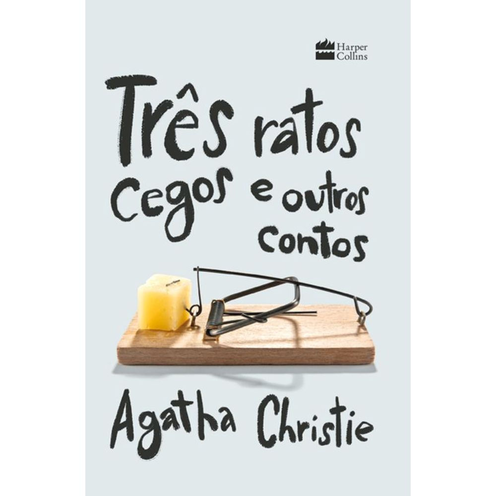 Livro: Tres Ratos Cegos e Outros Contos - Agatha Christie (Portugues do Brasil)