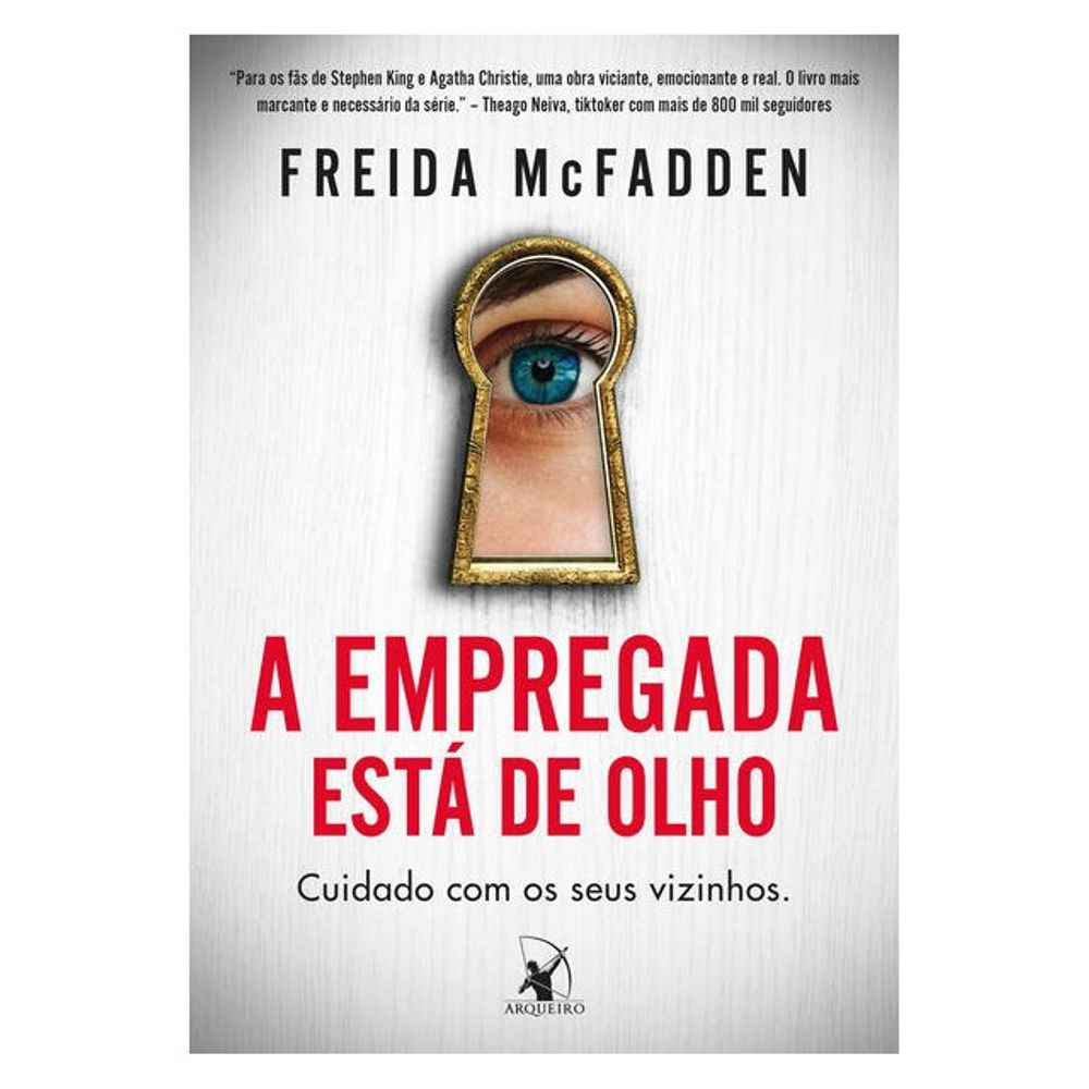 Livro: A Empregada Esta de Olho - Freida Mcfadden (Em Portugues do Brasil)