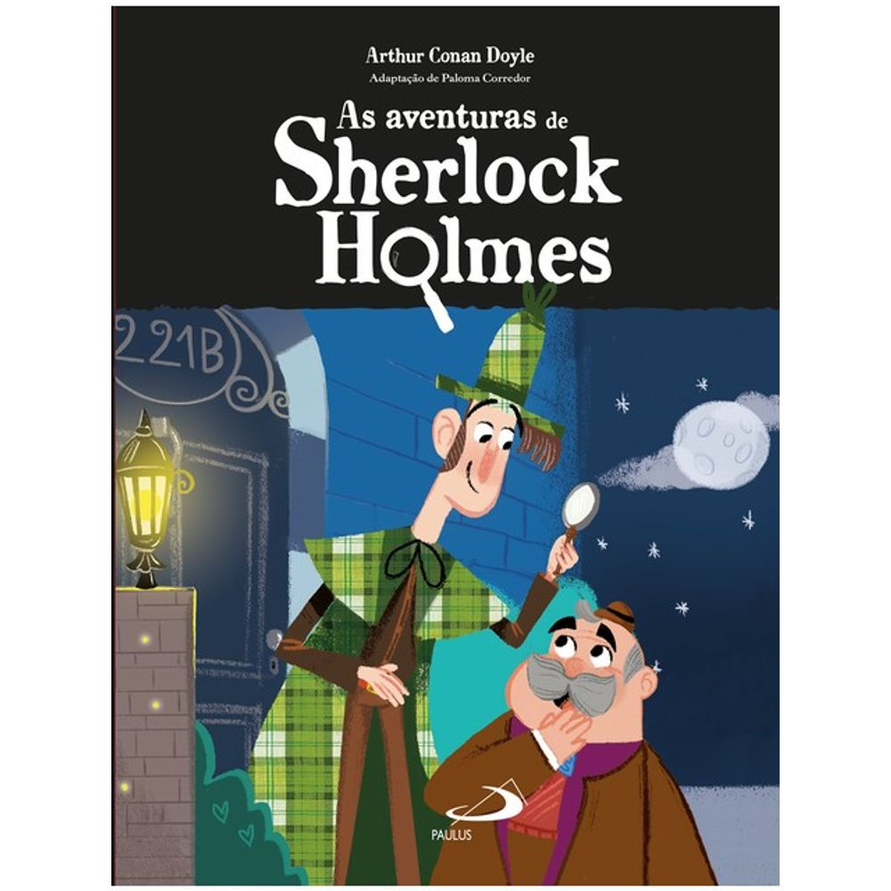 Livro: As Aventuras de Sherlock Holmes - Arthur Conan Doyle (Portugues Brasil)