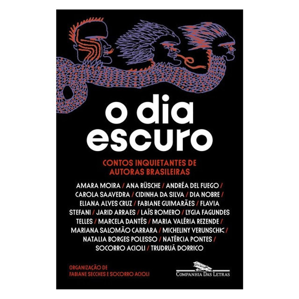 Livro: O Dia Escuro - Varios (Em Portugues do Brasil)