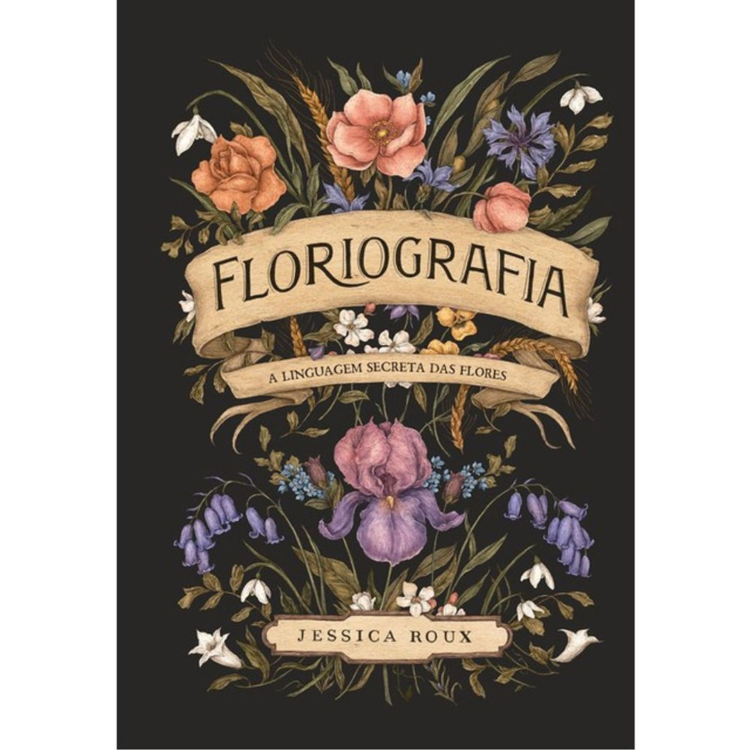 Livro: Floriografia - Jessica Roux (Em Portugues do Brasil)