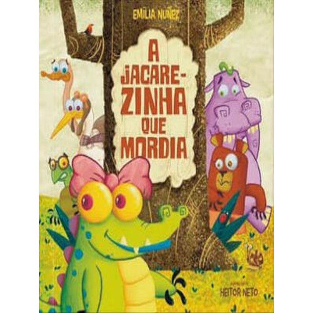 Livro: A Jacarezinha que Mordia - Emilia Nunez (Em Portugues do Brasil)