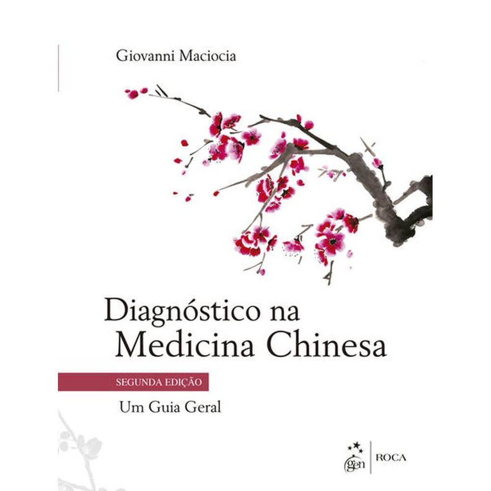 Livro: Diagnostico na Medicina Chinesa - Giovanni Maciocia (Portugues do Brasil)