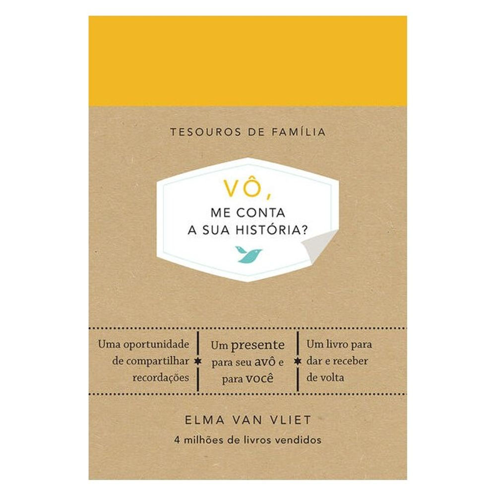 Livro: Vo, Me Conta a Sua Historia? - Elma Van Vliet (Em Portugues do Brasil)