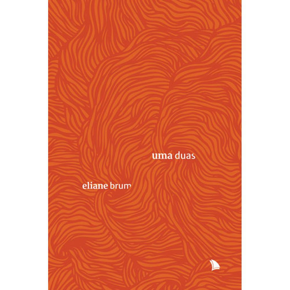Livro: Uma Duas - Eliane Brum (Em Portugues do Brasil)