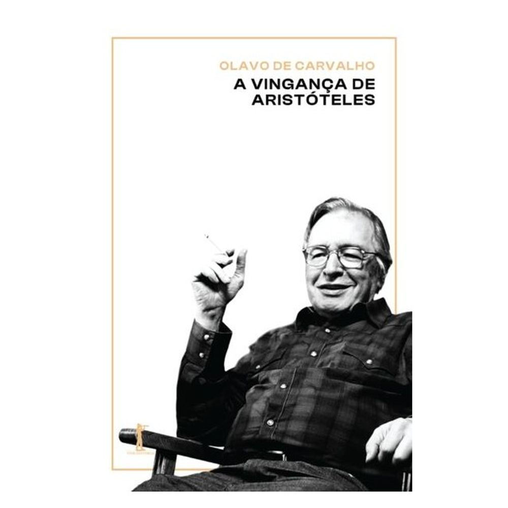 Livro: A Vinganca de Aristoteles - Olavo de Carvalho (Em Portugues do Brasil)