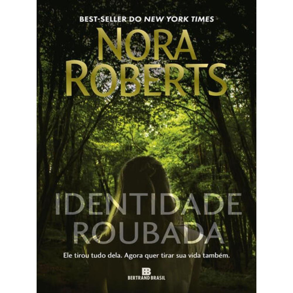 Livro: Identidade Roubada - Nora Roberts (Em Portugues do Brasil)