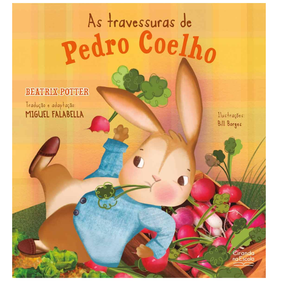 Livro: As Travessuras de Pedro Coelho - Beatrix Potter (Em Portugues do Brasil)