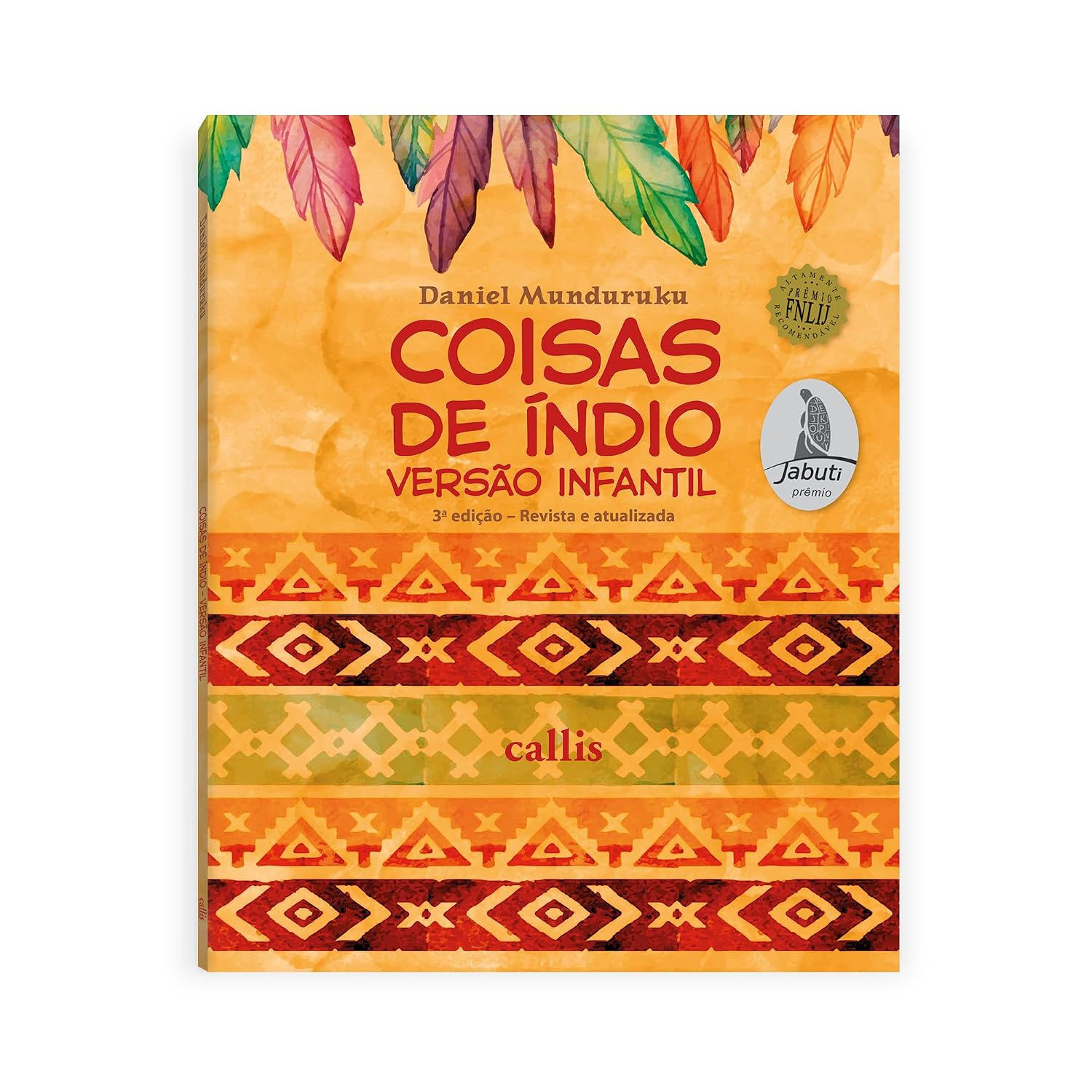 Livro: Coisas de indio - Versao Infantil - Daniel Munduruku (Portugues Brasil)